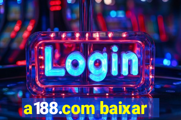 a188.com baixar