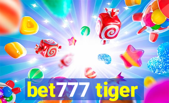 bet777 tiger