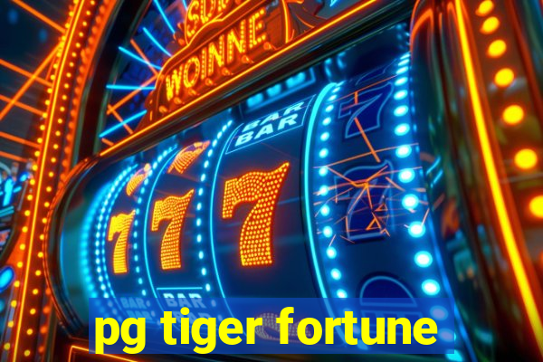 pg tiger fortune