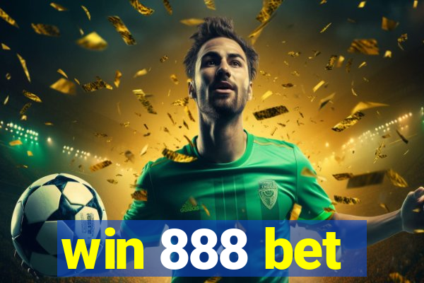 win 888 bet