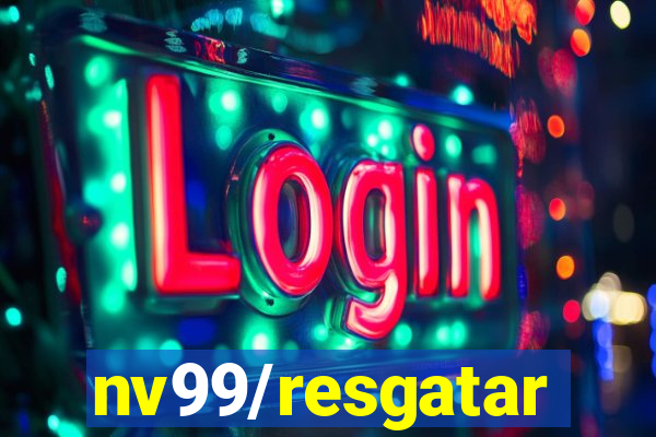 nv99/resgatar