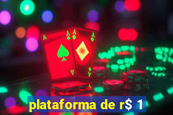 plataforma de r$ 1