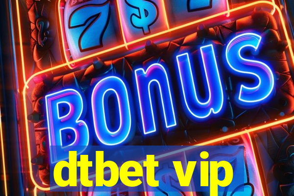 dtbet vip