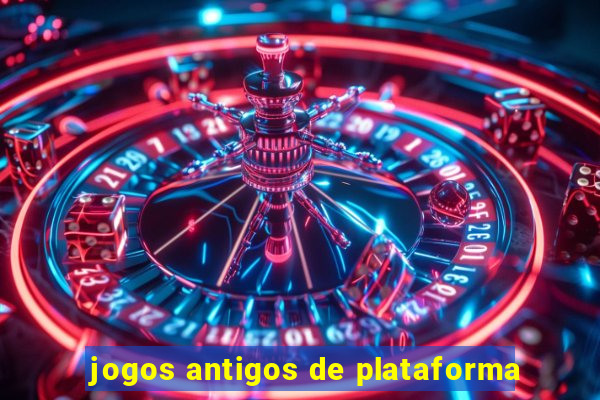 jogos antigos de plataforma