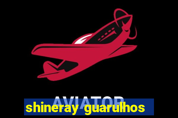 shineray guarulhos