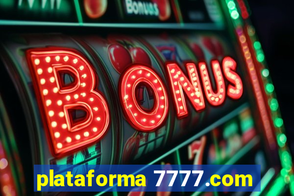 plataforma 7777.com