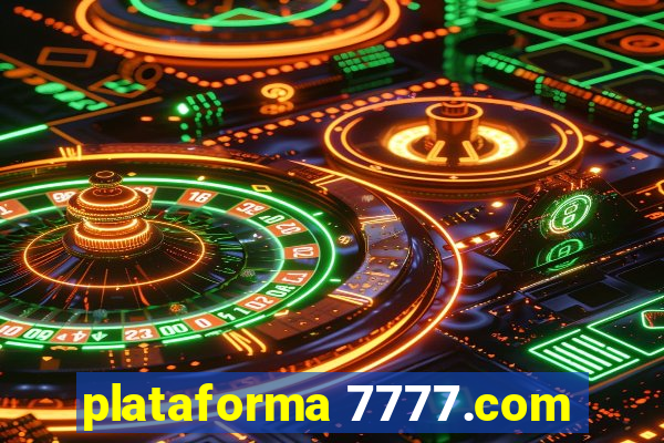 plataforma 7777.com