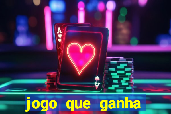 jogo que ganha dinheiro de verdade no pix na hora