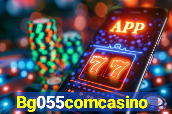 Bg055comcasino