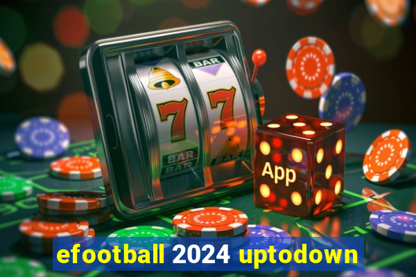 efootball 2024 uptodown