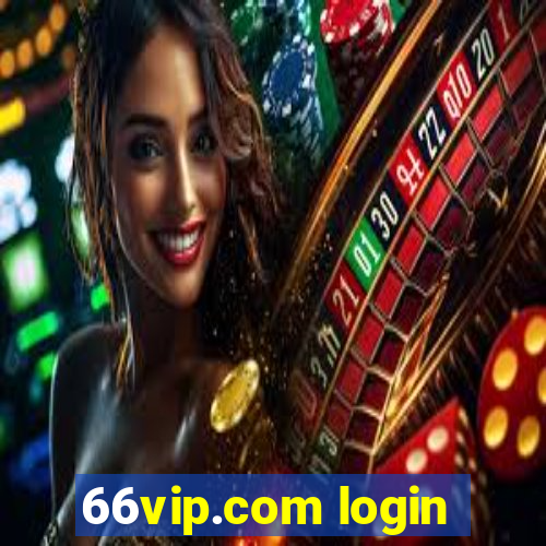 66vip.com login