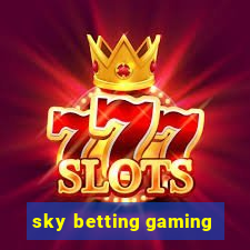 sky betting gaming