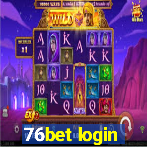 76bet login