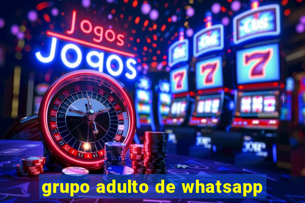 grupo adulto de whatsapp