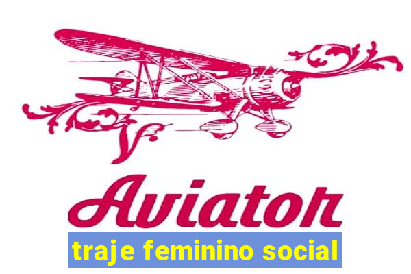 traje feminino social