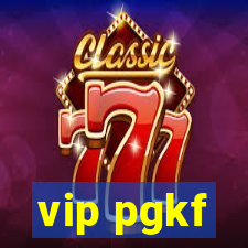 vip pgkf