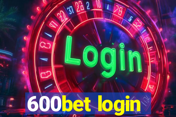 600bet login