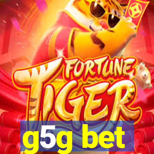 g5g bet