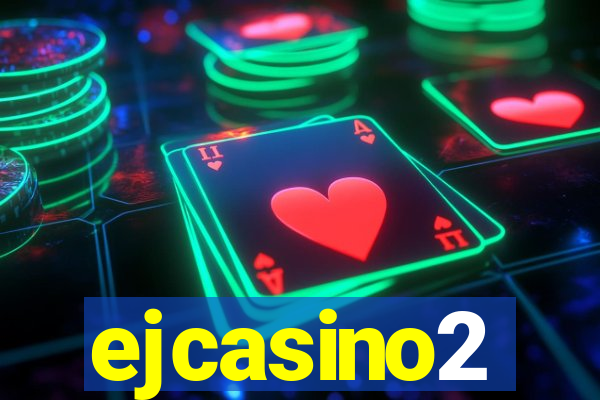 ejcasino2