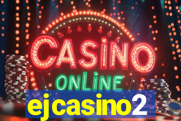 ejcasino2