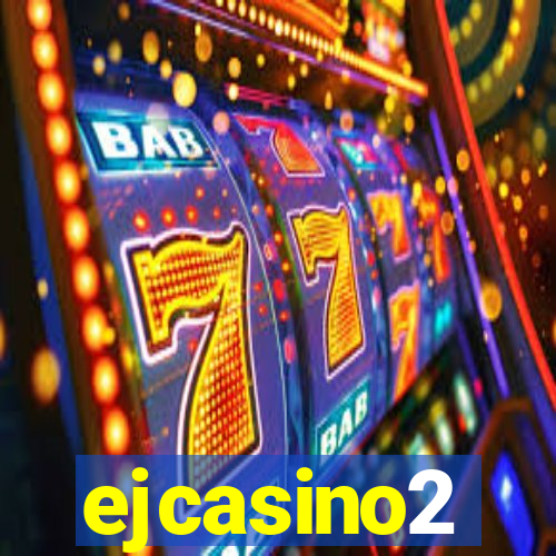 ejcasino2