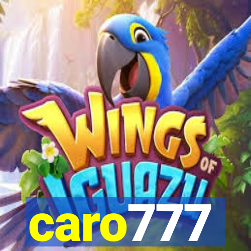 caro777