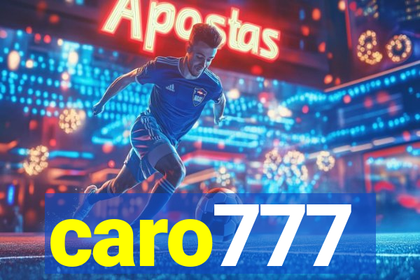 caro777