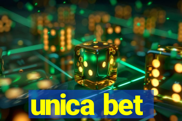 unica bet