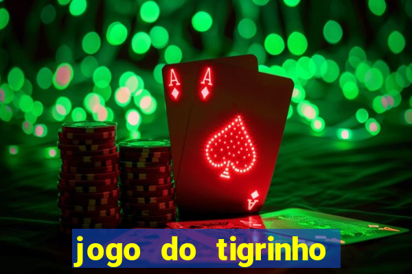 jogo do tigrinho que está pagando agora