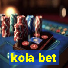 kola bet