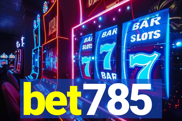 bet785