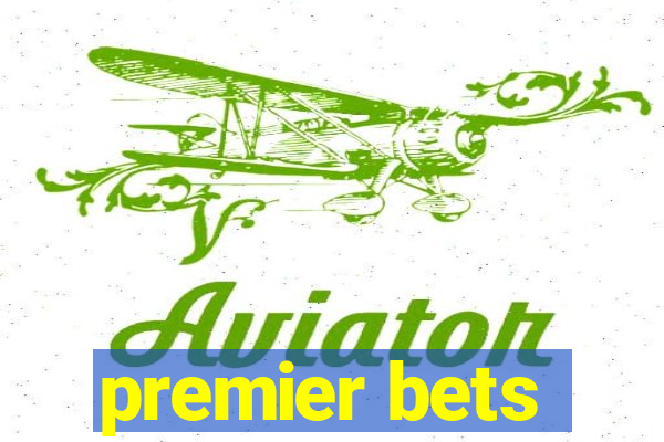 premier bets