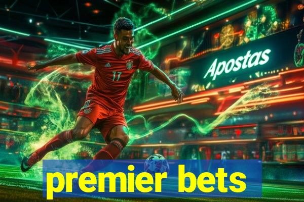 premier bets