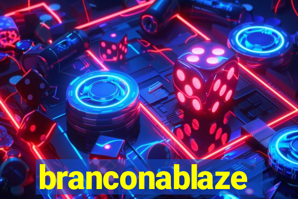 branconablaze