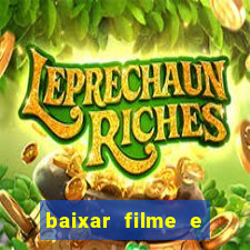 baixar filme e series mp4