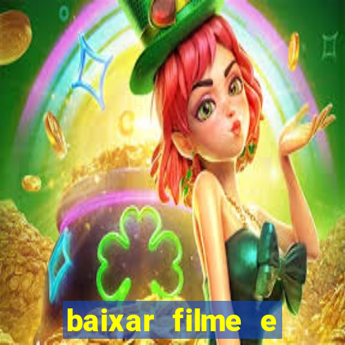 baixar filme e series mp4