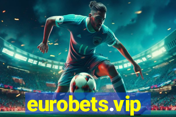 eurobets.vip