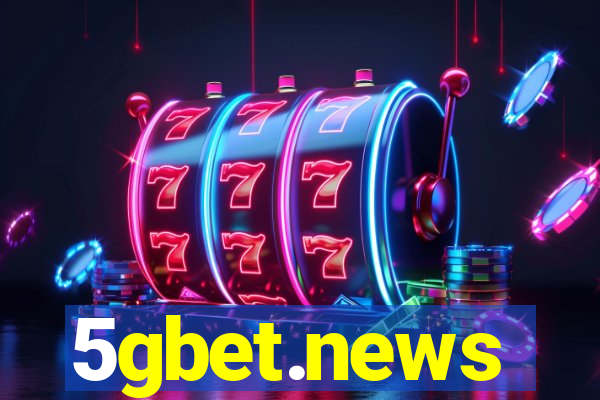 5gbet.news