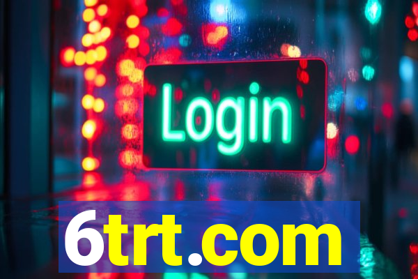 6trt.com