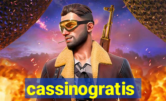 cassinogratis