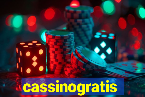 cassinogratis