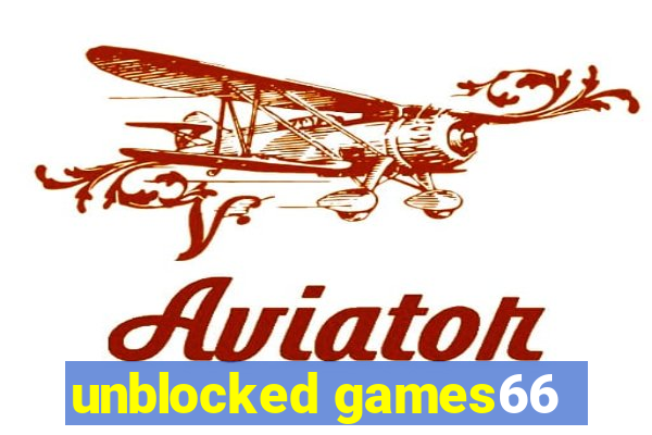 unblocked games66