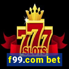 f99.com bet