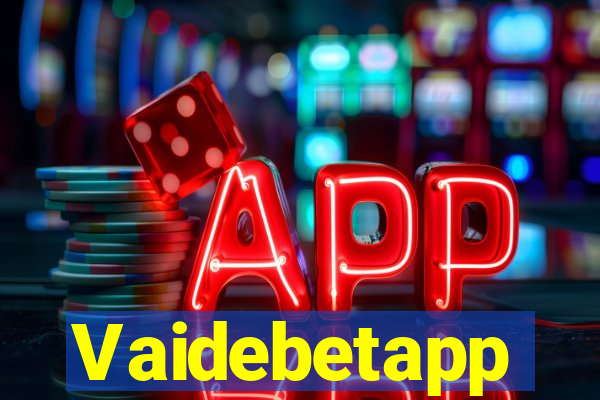 Vaidebetapp