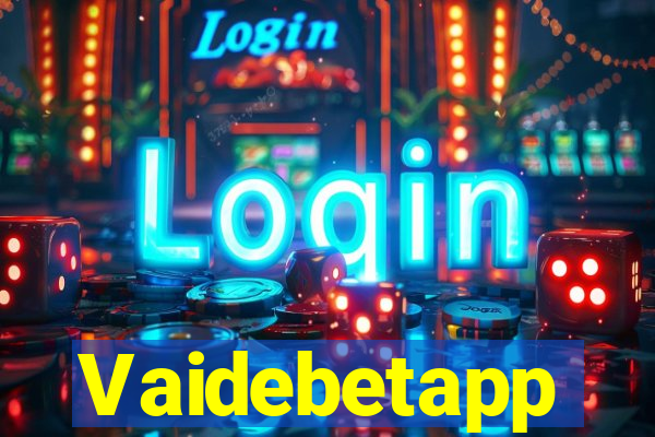 Vaidebetapp