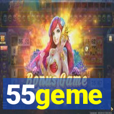 55geme