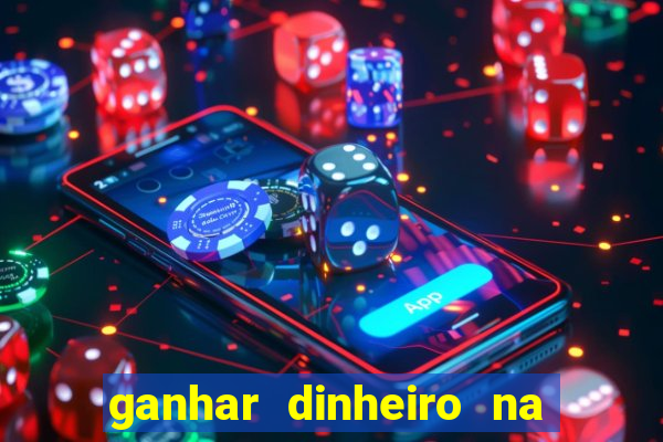 ganhar dinheiro na internet jogando