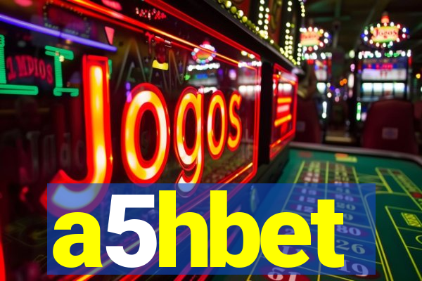 a5hbet