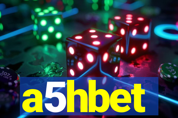 a5hbet