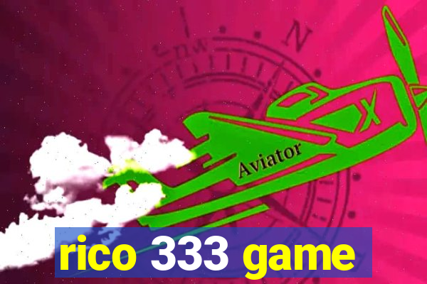 rico 333 game